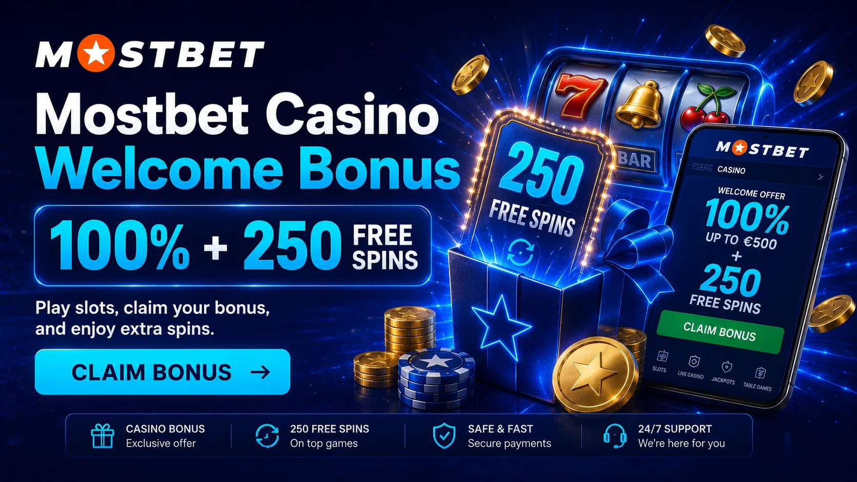 Mostbet Casino Welcome Bonus: 100% + 250 Free Spins — Mostbet